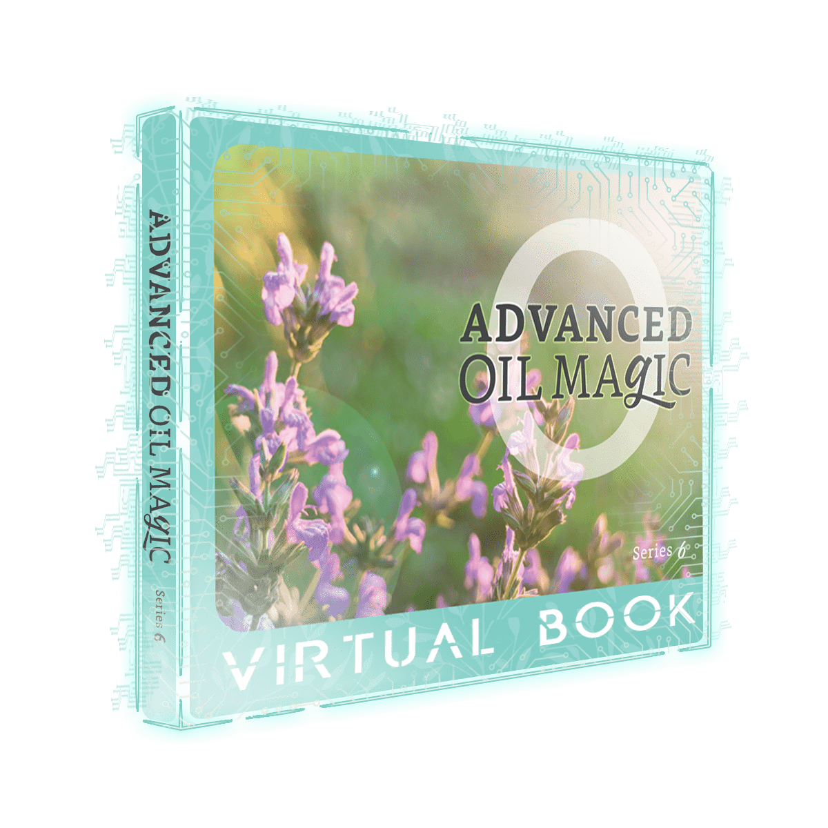 ADVANCED Oil Magic Series 6 [Virtual Book]