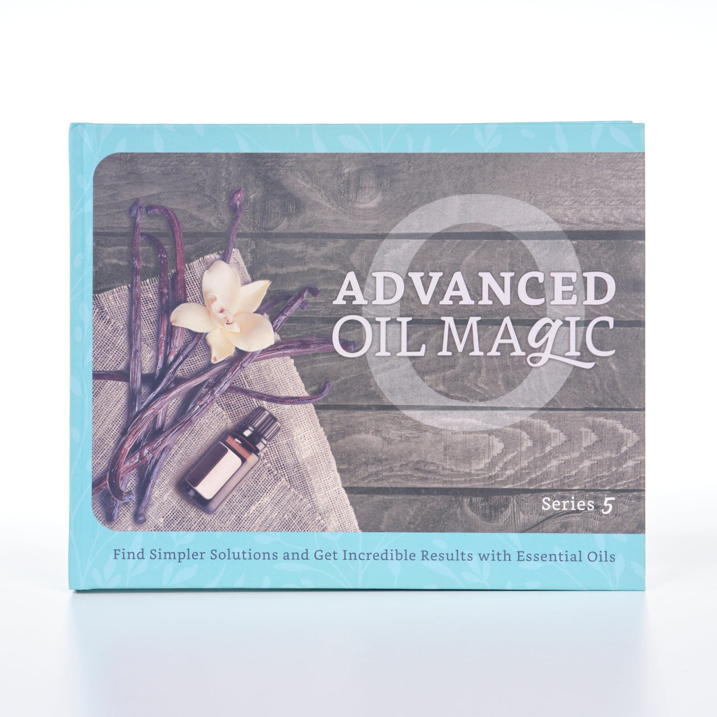 Advanced Oil Magic Series 5 ***Sale*** - Oil Life Canada - Canada's Best Essential Oil Supplies