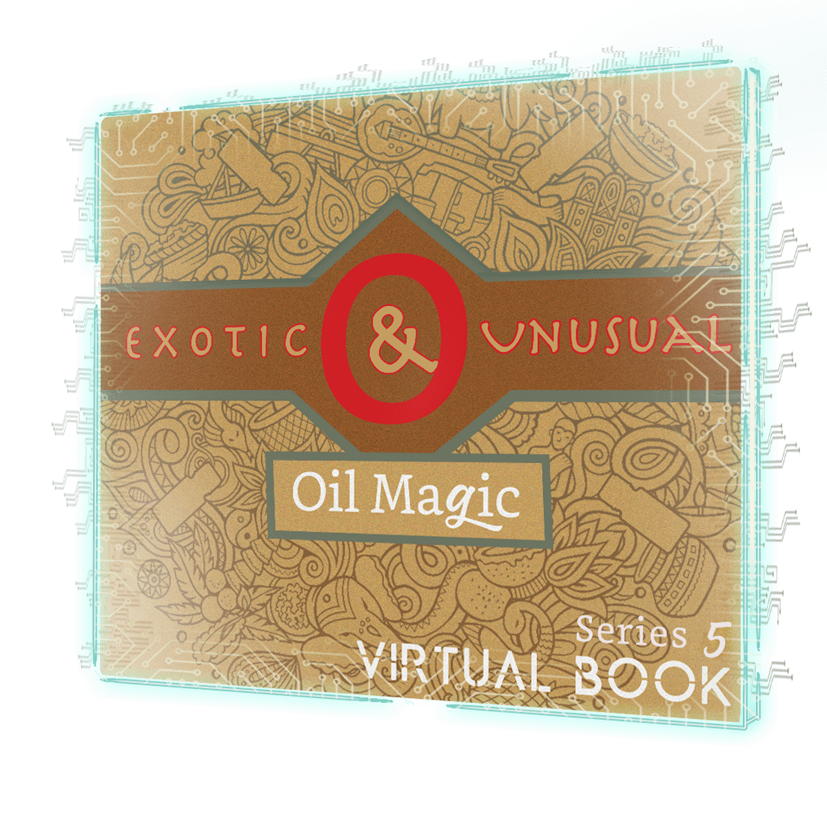 Magie de l'huile exotique et inhabituelle [Livre virtuel]