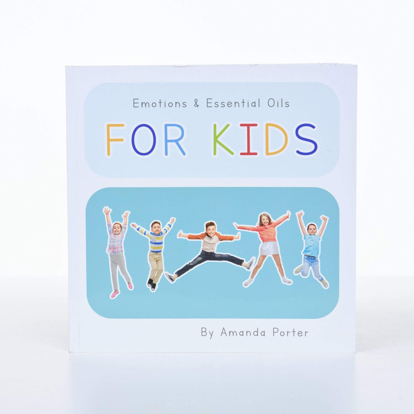Emotions & Essential Oils For Kids - Oil Life Canada - Canada's Best Essential Oil Supplies
